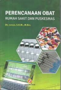 Image of Perencanaan Obat Rumah Sakit Dan Puskesmas