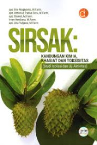 Image of SIRSAK : KANDUNGAN KIMIA, KHASIAT DAN TOKSISITAS(Studi Isolasi dan Uji Aktivitas)